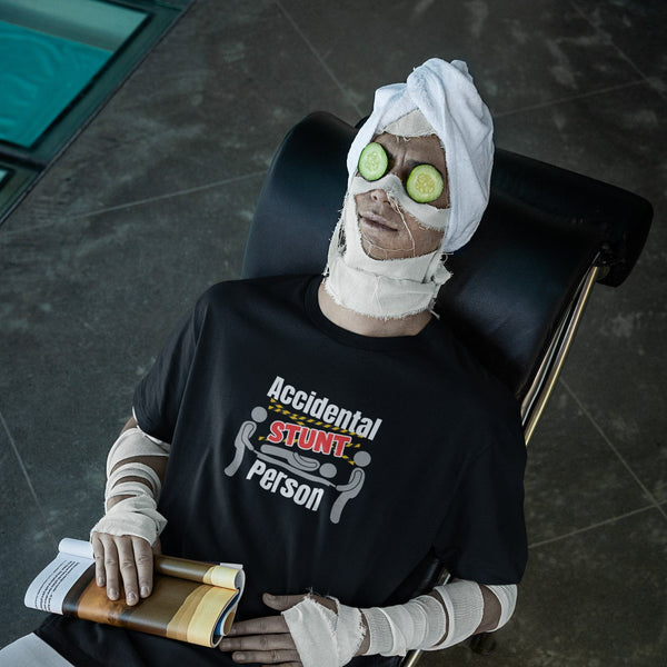 Accidental Stunt Person Funny T-Shirt – Injury Humor Tee for Clumsy Legends