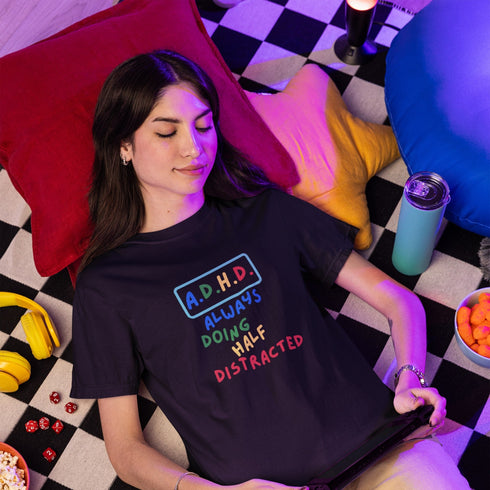 A.D.H.D. Always Doing Half Distracted Funny ADHD T-Shirt