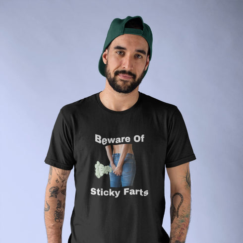 Beware of Sticky Farts T-Shirt – A Gassy Warning in Style!
