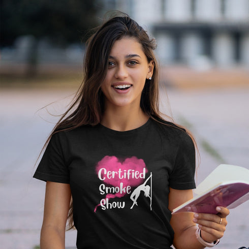 Certified Smoke Show T-Shirt - Bold & Trendy Graphic Tee for Everyone