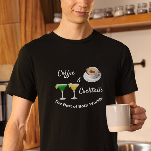Coffee & Cocktails T-Shirt – The Best of Both Worlds in Style!