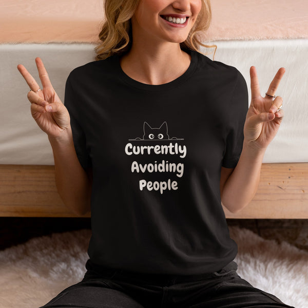 Currently Avoiding People T-Shirt | Funny Relatable Gift Tee for Introverts