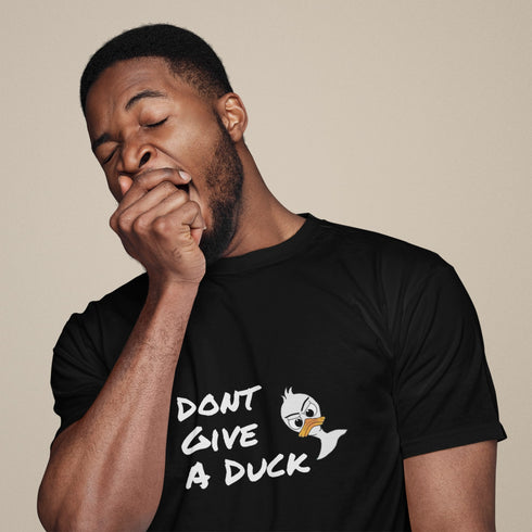 Dont Give A Duck