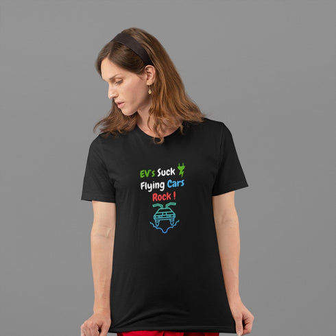 EVs Suck Flying Cars Rock T-Shirt – Bold Futuristic Anti-EV Statement Tee
