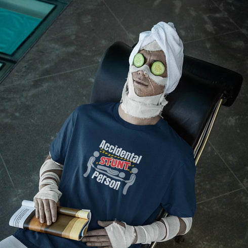 Accidental Stunt Person Funny T-Shirt – Injury Humor Tee for Clumsy Legends