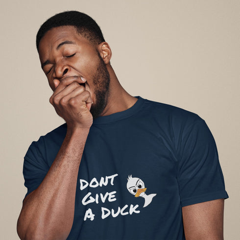 Dont Give A Duck