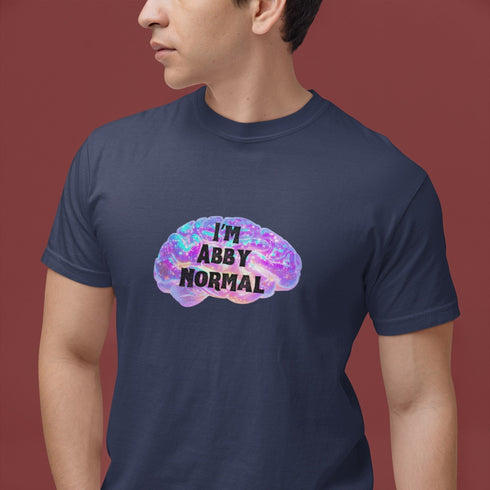 I'm Abby Normal T-Shirt | Young Frankenstein Movie Quote Tee