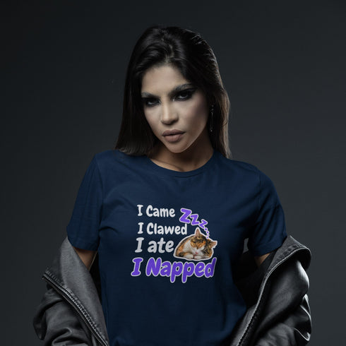 I Came I Clawed I Ate I Napped Cat Lover's T-Shirt - Fun & Cute Cat Design