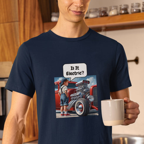 Funny Car Enthusiast T-Shirt: 'Is It Electric?' – Perfect for Hot Rod Lovers!