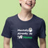 Mentally Already At Home T-Shirt | Funny Relatable Shirt for Work, School & Life