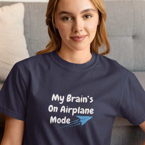 My Brain’s On Airplane Mode T-Shirt – Perfect for Introverts, Travelers & Overthinkers