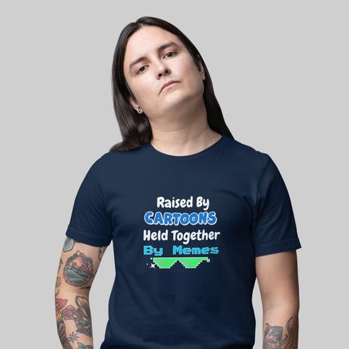 Raised By Cartoons Held Together By Memes T-Shirt – Funny Retro Internet Humor Tee for Gen Z, Millennials, and Meme Lovers