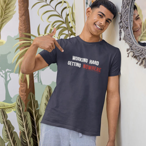 Working Hard Getting Nowhere – Funny Burnout Work Humor T-Shirt