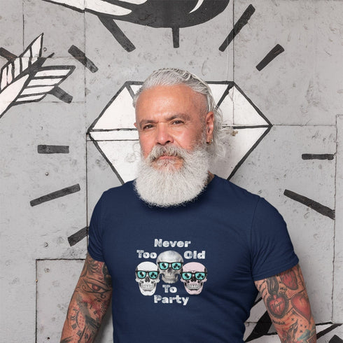 Navy Never Too Old To Party T-Shirt – bold graphic retirement gift tee for party lovers of any age