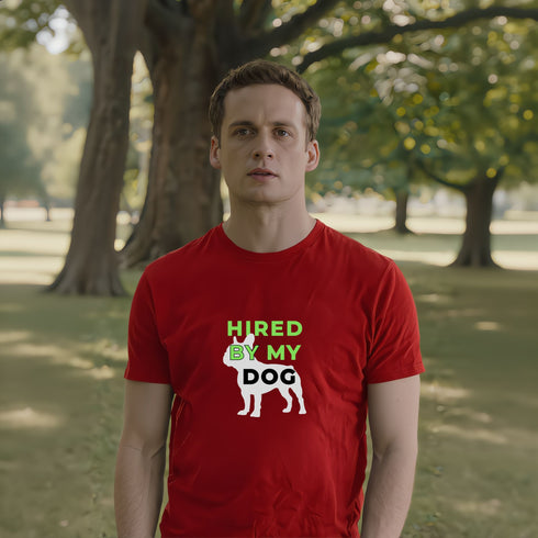 Hired By My Dog red t-shirt – bold canine boss tee, perfect gift for proud puppy parents