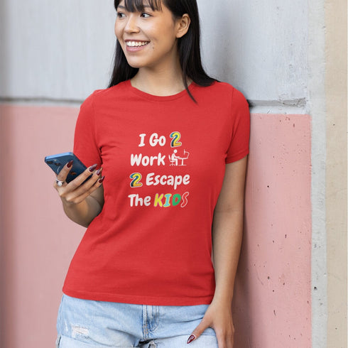Red I Go 2 Work 2 Escape The Kids t-shirt – bold funny parent gift tee for mums and dads who live for the school run escape