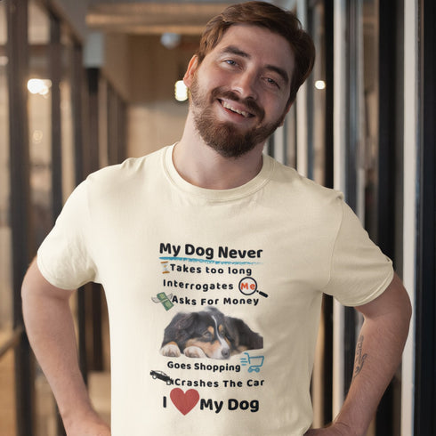 Soft cream My Dog Never funny dog t-shirt – cute pet parent gift tee celebrating the unconditional love of dogs