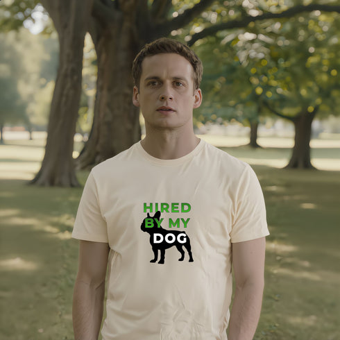 Hired By My Dog soft cream t-shirt – cute dog owner apparel, funny gift for rescue dog lovers