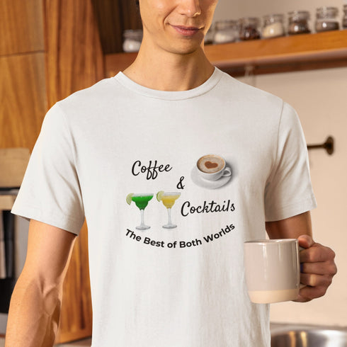 Coffee & Cocktails T-Shirt – The Best of Both Worlds in Style!