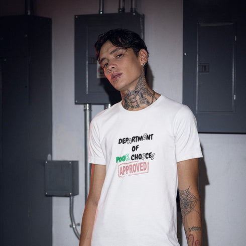 Department Of Poor Choices T-Shirt | Humorous Graphic Tee
