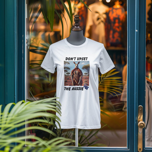 Don't Upset The Aussie - Bold T-Shirt for Proud Australians!