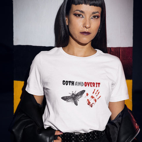Goth and Over It T-Shirt – Dark Aesthetic Tee for Alt Fashion Lovers