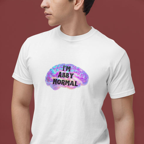 I'm Abby Normal T-Shirt | Young Frankenstein Movie Quote Tee