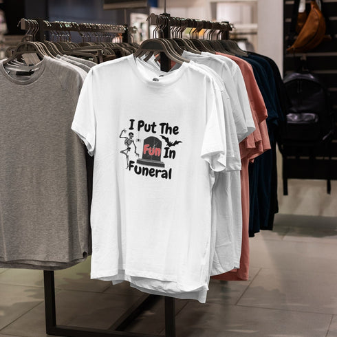 I Put The Fun In Funeral Shirt – Funny Skeleton Halloween Tee for Dark Humor Fans