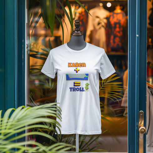 Karen Plus Keyboard Equals Troll Funny Meme T-Shirt