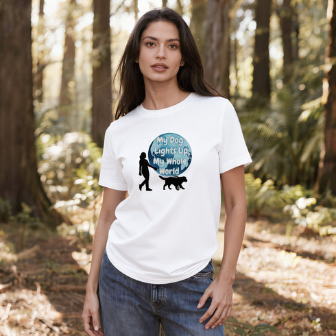 My Dog Lights Up My Whole World T-Shirt | Dog Lover Gift Tee