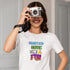Wanted More Time For Fun T-Shirt – Funny & Relatable Tee