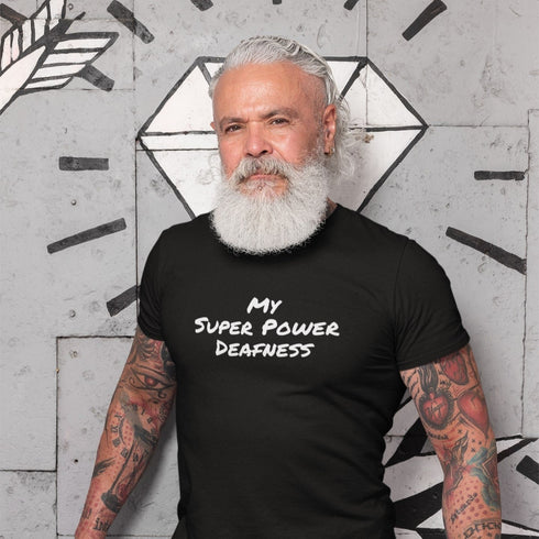 My Super Power Deafness