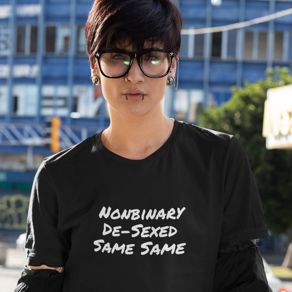 Nonbinary De-Sexed Same Same