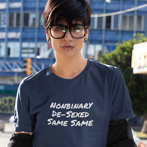Nonbinary De-Sexed Same Same
