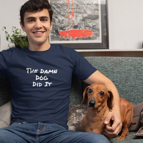 Navy The Damn Dog Did It t-shirt – humorous dog lover gift tee, perfect for anyone with a cheeky dog at home