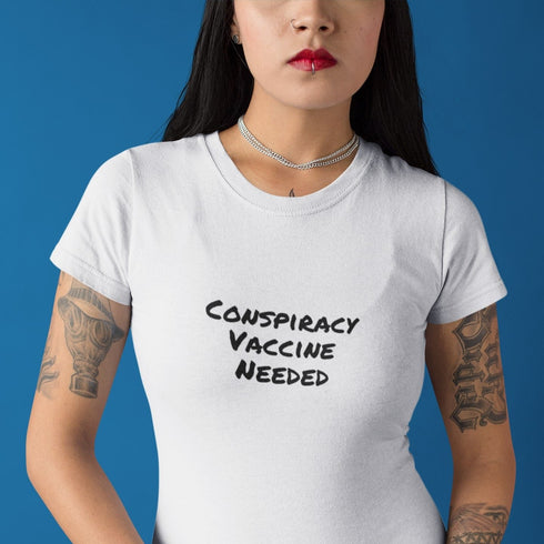 Conspiracy Vaccine Needed